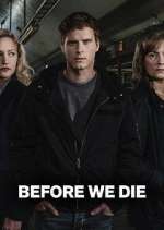 Watch Before We Die 123MovieFree