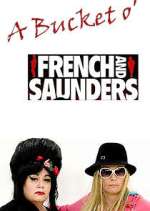 Watch A Bucket o' French and Saunders 123MovieFree