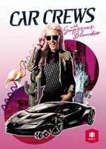 Watch Car Crews with Supercar Blondie 123MovieFree