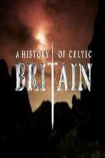 Watch A History of Celtic Britain 123MovieFree