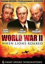 Watch World War II: When Lions Roared 123MovieFree