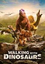 Watch Walking with Dinosaurs 123MovieFree