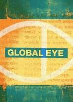 Watch Global Eye 123MovieFree