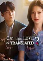 Watch Can This Love Be Translated? 123MovieFree