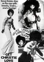 Watch Get Christie Love! 123MovieFree