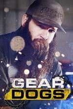 Watch Gear Dogs 123MovieFree
