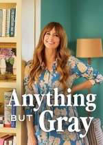 Watch Anything But Gray 123MovieFree