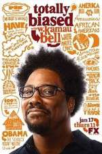 Watch Totally Biased with W. Kamau Bell 123MovieFree