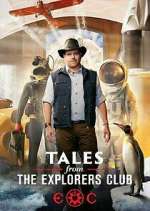 Watch Tales from the Explorers Club 123MovieFree