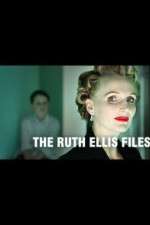 Watch The Ruth Ellis Files: A Very British Crime Story 123MovieFree
