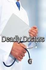 Watch Deadly Doctors 123MovieFree