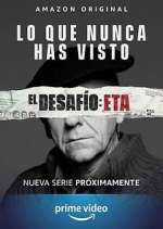 Watch El Desafío: ETA 123MovieFree