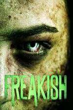 Watch Freakish 123MovieFree