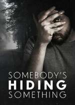 Watch Somebody\'s Hiding Something 123MovieFree