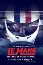 Watch Le Mans Racing Is Everything 123MovieFree