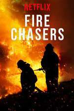 Watch Fire Chasers 123MovieFree