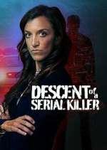 Watch Descent of a Serial Killer 123MovieFree
