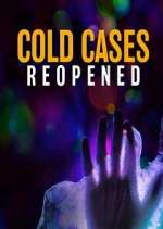 Watch Cold Cases Reopened 123MovieFree