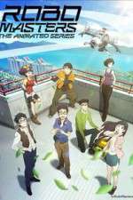 Watch RoboMasters the Animated Series 123MovieFree