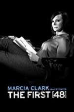 Watch Marcia Clark Investigates The First 48 123MovieFree