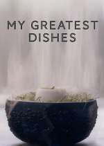 Watch My Greatest Dishes 123MovieFree