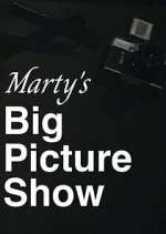 Watch Marty's Big Picture Show 123MovieFree