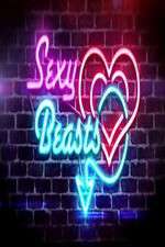 Watch Sexy Beasts 123MovieFree