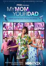 Watch My Mom, Your Dad 123MovieFree