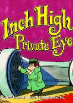 Watch Inch High, Private Eye 123MovieFree
