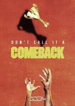 Watch Don\'t Call It a Comeback 123MovieFree